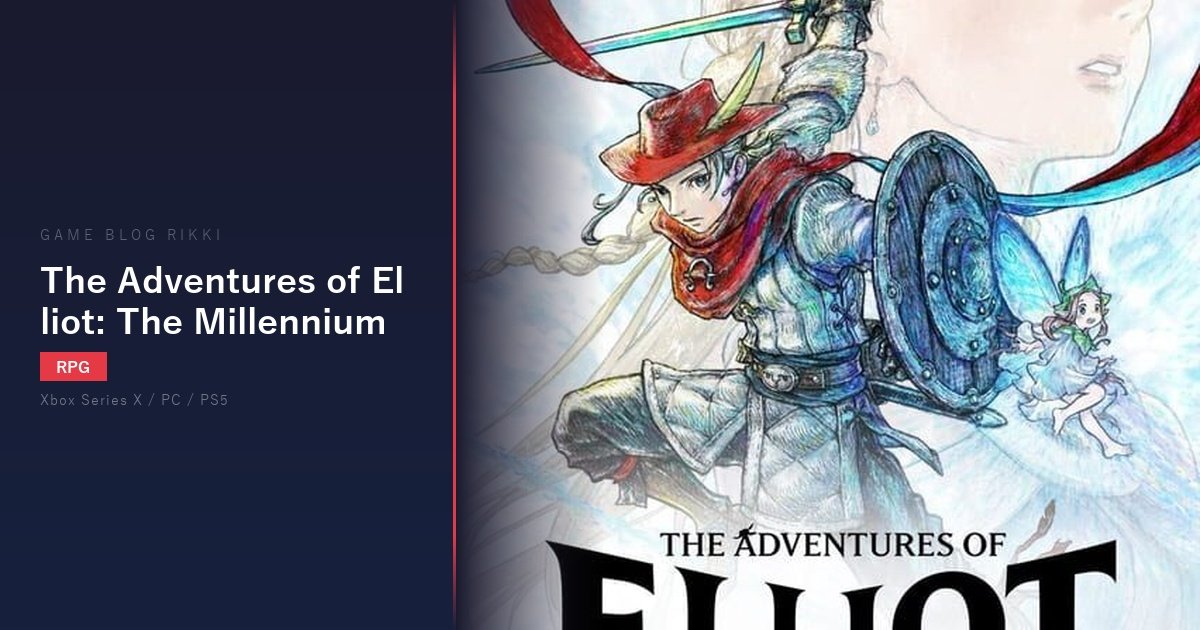 The Adventures of Elliot: The Millennium Tales アイキャッチ